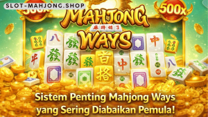 sistem penting Mahjong Ways