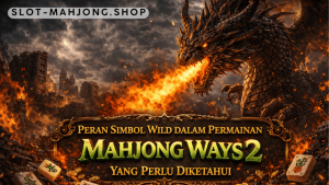 simbol wild Mahjong Ways 2